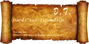 Darázsi Tihamér névjegykártya